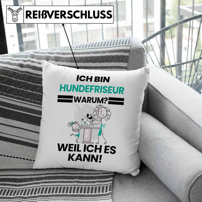Hundefriseur Geschenk Kissen mit Füllung 40x40 Lustiger Spruch Ich Bin Hundefriseur Warum Weil Ich Es Kann Geschenkidee Bester Hundefriseur Geburtstag (Grau) Blau Trendation