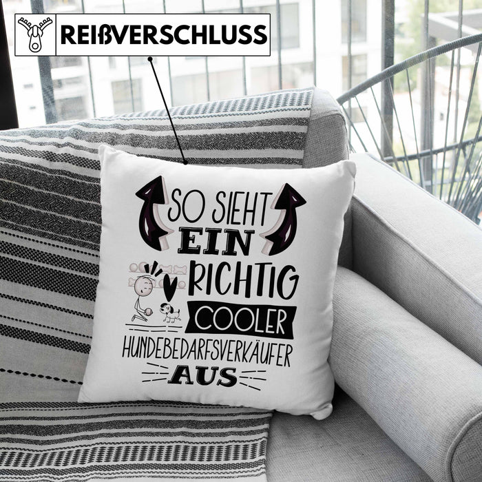 Hundebedarfsverkäufer Kissen mit Füllung 40x40 So Sieht Ein Richtig Cooler Hundebedarfsverkäufer Aus Geschenk Lustiger Spruch Geschenkidee (Grau) Rosa Trendation