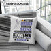 Kletterer Geschenk Kissen mit Füllung 40x40 Lustiger Spruch Erheben Sie Sich Der Kletterer Betritt den Raum (Grau) Grün Trendation