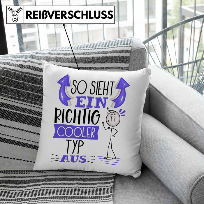 Typ Kissen mit Füllung 40x40 Geschenk So Sieht Ein RIchtig Cooler Typ Aus Geschenkidee Lustiger Spruch Geburtstag (Grau) Blau Trendation