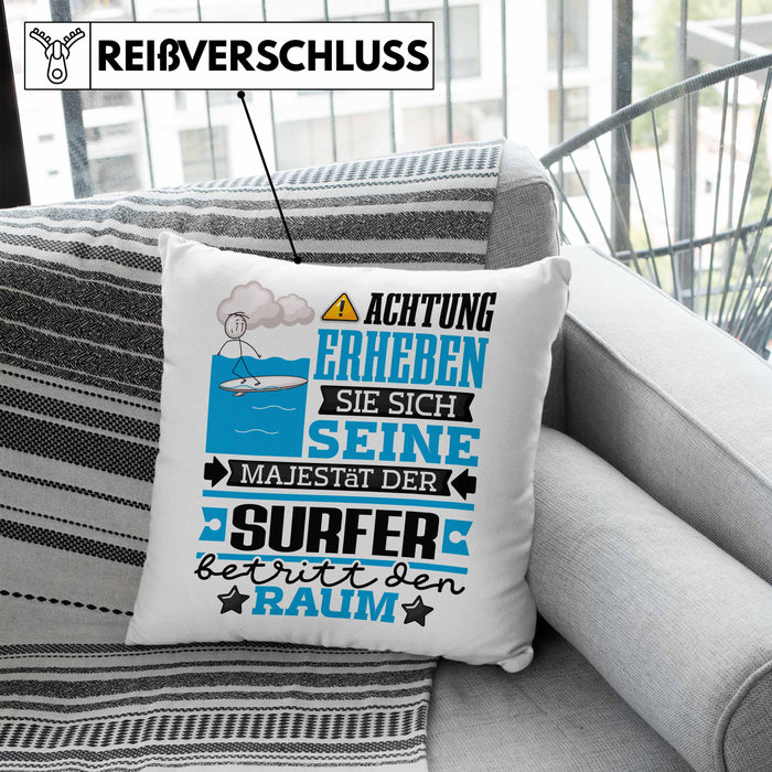 Surfer Geschenk Kissen mit Füllung 40x40 Lustiger Spruch Erheben Sie Sich Der Surfer Betritt den Raum (Grau) Blau Trendation