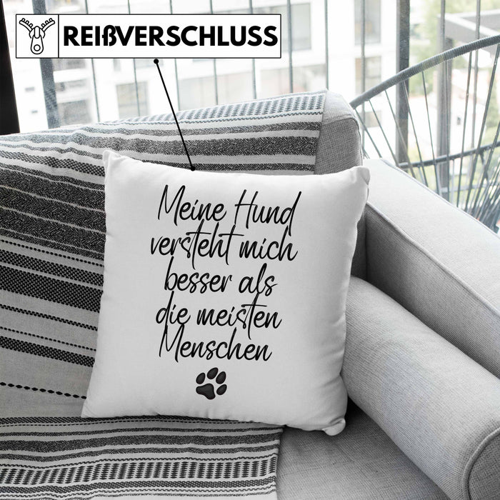 Hundebesitzer Kissen mit Füllung 40x40 Geschenk Mein Hund Versteht Mich Besser als die meistn Menschen Geschenkidee Hunde Mama Frauchen Herrchen (Grau) Blau Trendation
