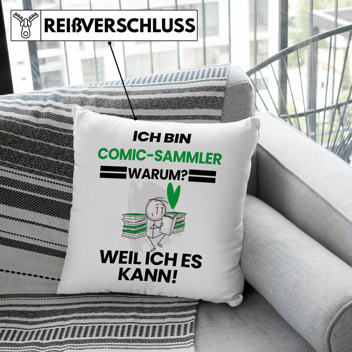 Comic-Sammler Geschenk Kissen mit Füllung 40x40 Lustiger Spruch Ich Bin Comic-Sammler Warum Weil Ich Es Kann Geschenkidee Bester Comic-Sammler Geburtstag (Grau) Rosa Trendation
