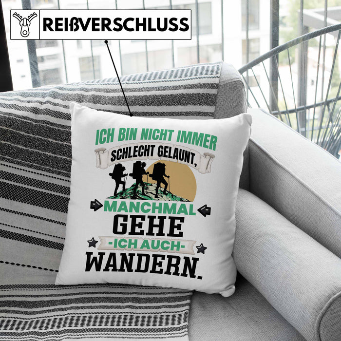 Wandern Geschenk Kissen mit Füllung 40x40 Ich Bin Nicht immer Schlecht Gelaunt Wandern Berge (Grau) Rosa Trendation