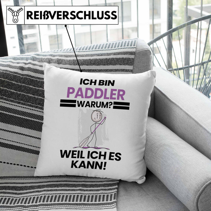 Paddler Geschenk Kissen mit Füllung 40x40 Lustiger Spruch Ich Bin Paddler Warum Weil Ich Es Kann Geschenkidee Bester Paddler Geburtstag (Grau) Grün Trendation