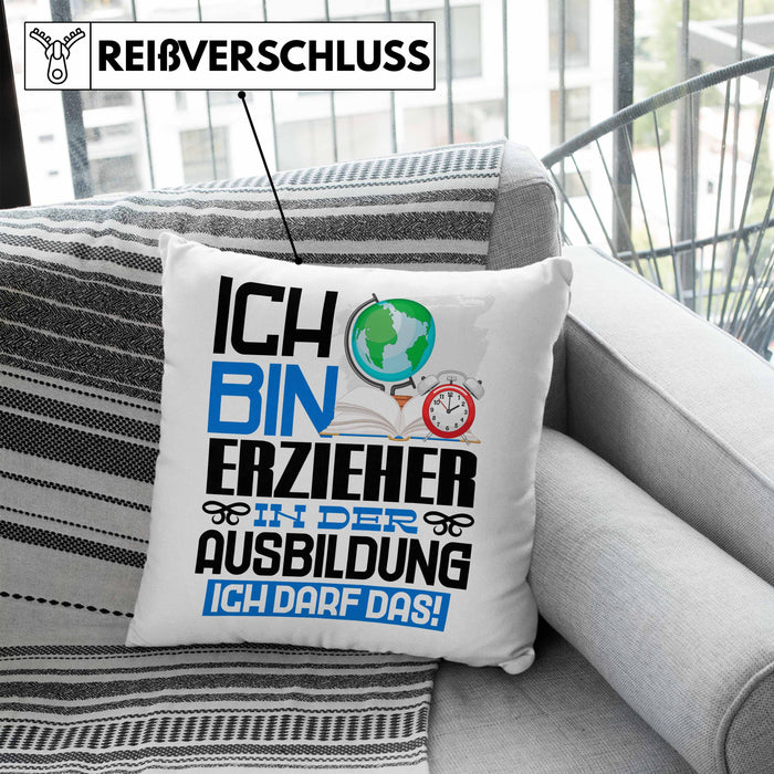 Erzieher Ausbildung Kissen mit Füllung 40x40 Geschenk Ich Bin Erzieher In Der Ausbildung Ich Darf Das Geschenkidee Spruch (Grau) Blau Trendation