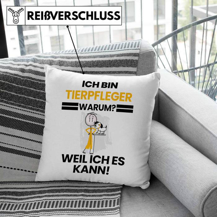 Tierpfleger Geschenk Kissen mit Füllung 40x40 Lustiger Spruch Ich Bin Tierpfleger Warum Weil Ich Es Kann Geschenkidee Bester Tierpfleger Geburtstag (Grau) Grau Trendation
