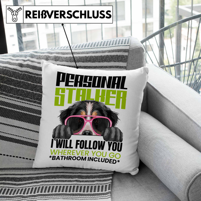 Berner Sennen Besitzerin Kissen mit Füllung 40x40 Geschenk Lustiger Spruch Geschenkidee Personal Stalker (Grau) Grau Trendation