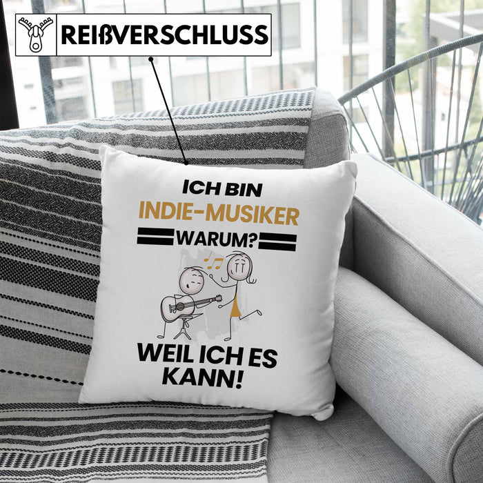 Indie-Musiker Geschenk Kissen mit Füllung 40x40 Lustiger Spruch Ich Bin Indie-Musiker Warum Weil Ich Es Kann Geschenkidee Bester Indie-Musiker Geburtstag (Grau) Blau Trendation