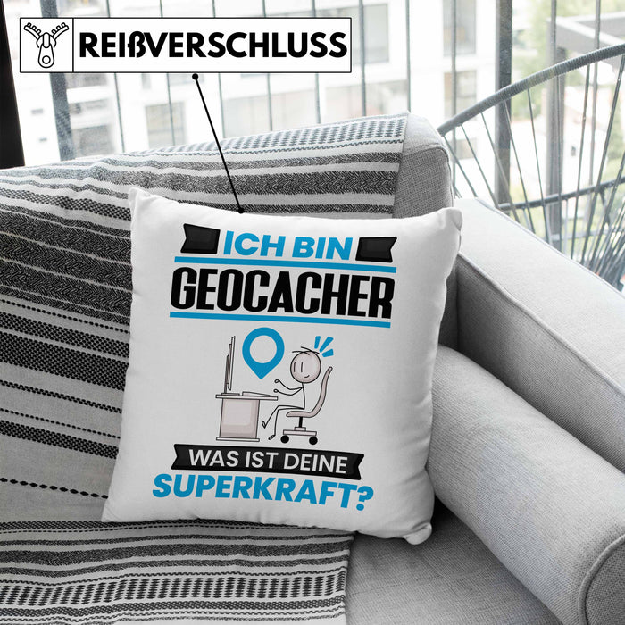 Geocacher Kissen mit Füllung 40x40 Geschenk für Geocacher Geburtstag Lustiger Spruch Was Ist Deine Superkraft (Grau) Blau Trendation