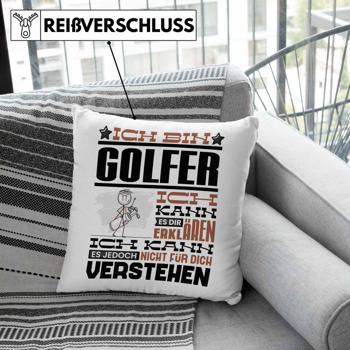 Golfer Geschenk Kaffee-Kissen mit Füllung 40x40 Geschenkidee für Golfer Ich Bin Golfer Ich Kann Es Dir Erklären Jedoch Nicht Für Dich Verstehen Spruch Lustig (Grau) Rosa Trendation