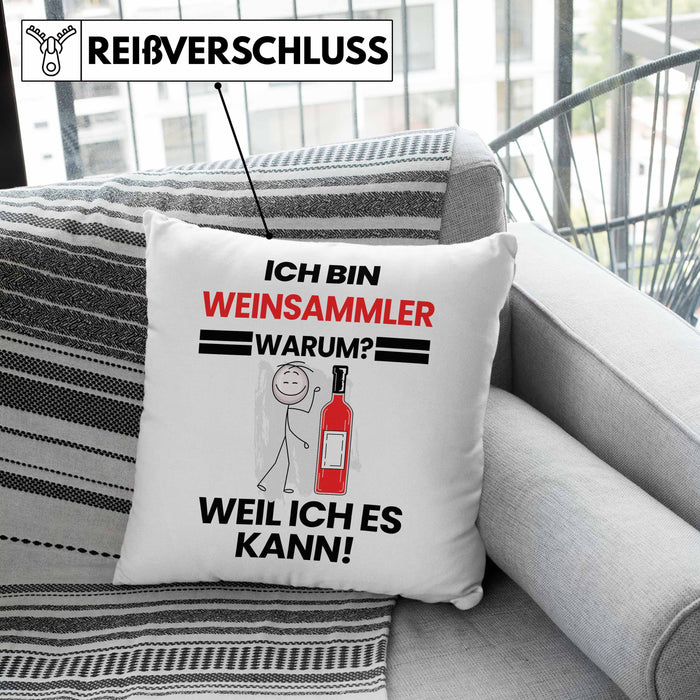 Weinsammler Geschenk Kissen mit Füllung 40x40 Lustiger Spruch Ich Bin Weinsammler Warum Weil Ich Es Kann Geschenkidee Bester Weinsammler Geburtstag (Grau) Grau Trendation