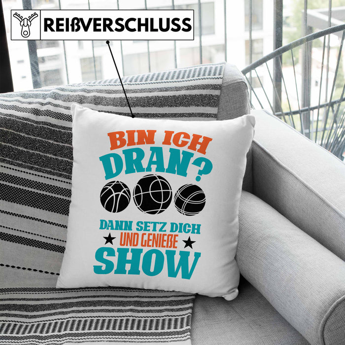 Boule Kissen mit Füllung 40x40 "Bin Ich Dran Dann Setz Dich Hin Und Genieße Die Show" Geschenk für Boule-Fans mit Spruch (Grau) Blau Trendation