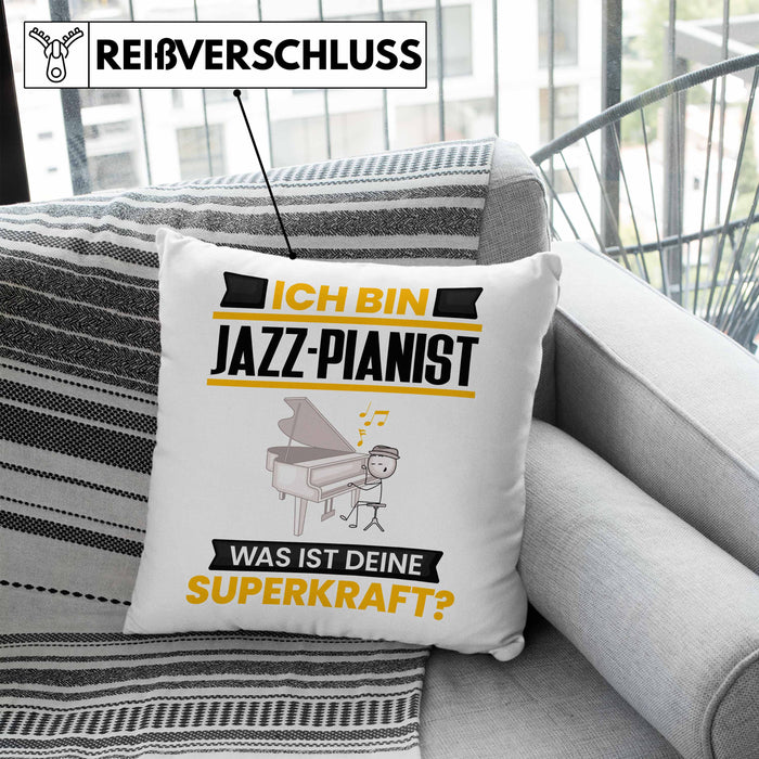 Jazz-Pianist Kissen mit Füllung 40x40 Geschenk für Jazz-Pianist Geburtstag Lustiger Spruch Was Ist Deine Superkraft (Grau) Blau Trendation