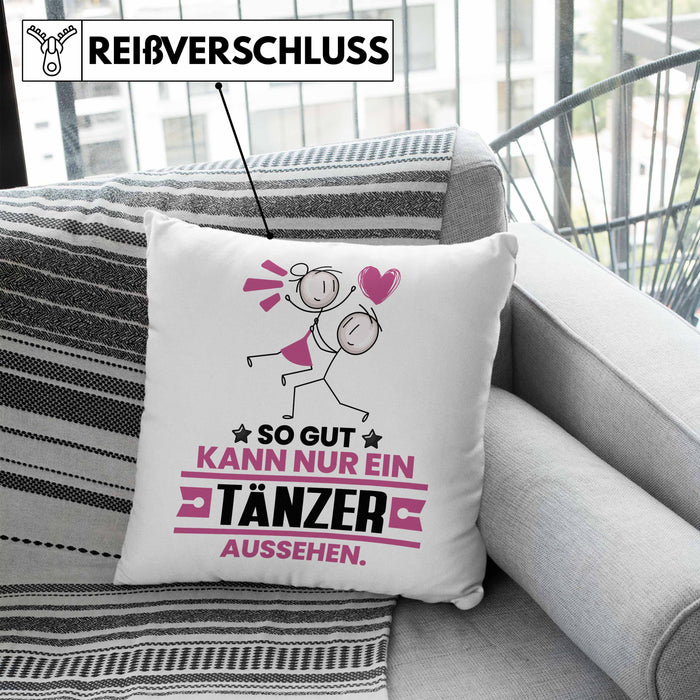 Tänzer Geschenk Kissen mit Füllung 40x40 So Gut Kann Nur Ein Tänzer Aussehen Geschenkidee (Grau) Blau Trendation