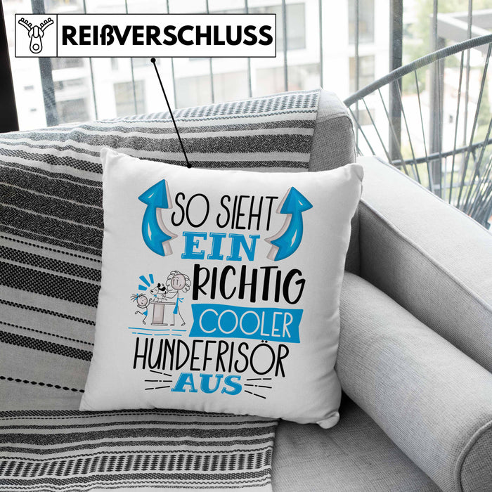 So Sieht Ein Richtig Cooler Hundefrisör Aus Kissen mit Füllung 40x40 Geschenk für Hundefriseur Geschenkidee Spruch (Grau) Grau Trendation