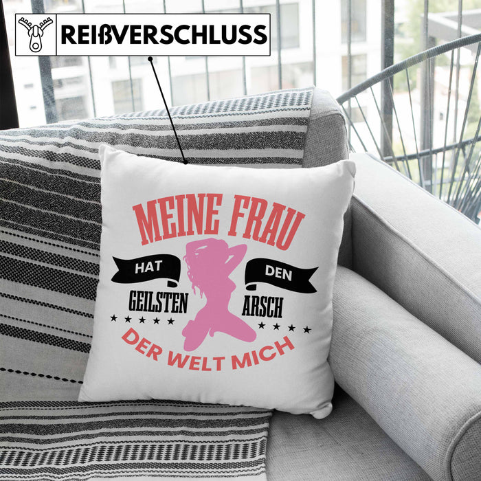 Lustige Kissen mit Füllung 40x40 "Meine Frau Hat Den Geilsten Arsch Der Welt - Mich" Witziges Geschenk für den Partner (Grau) Blau Trendation