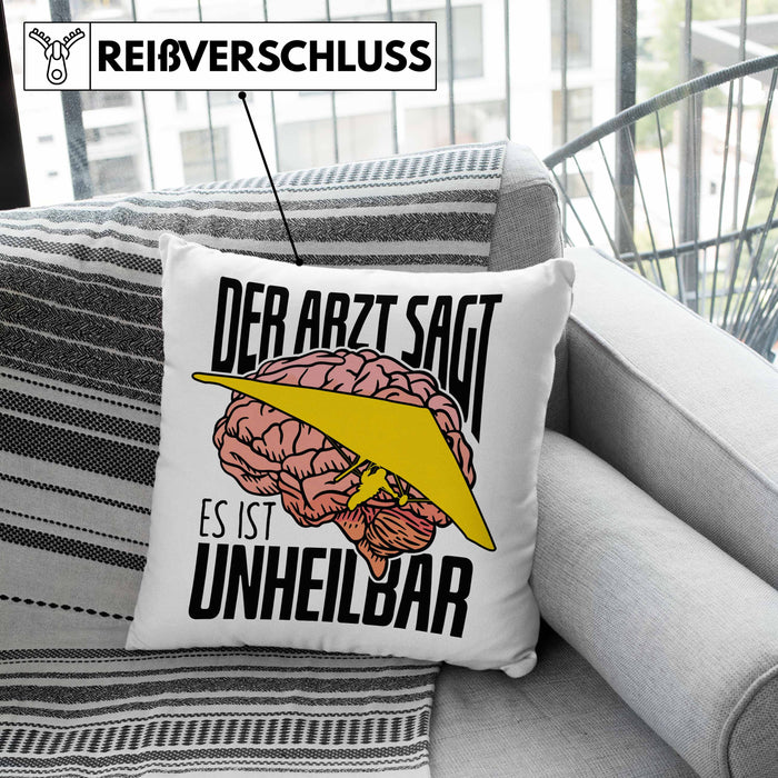 Geschenk für Drachenflieger Kissen mit Füllung 40x40 Spruch Hängegleiter "Der Arzt Sagt Es Ist Unheilbar" (Grau) Grün Trendation
