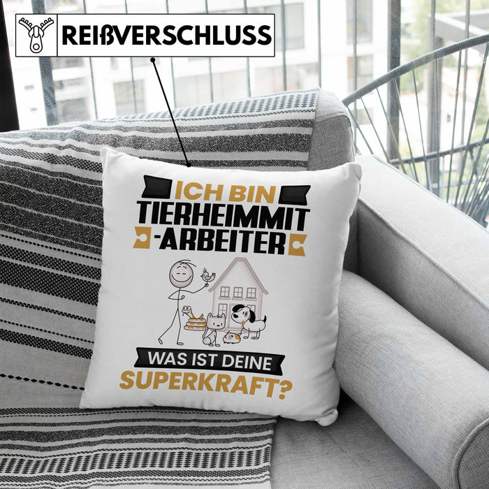 Tierheimmitarbeiter Kissen mit Füllung 40x40 Geschenk für Tierheimmitarbeiter Geburtstag Lustiger Spruch Was Ist Deine Superkraft (Grau) Blau Trendation