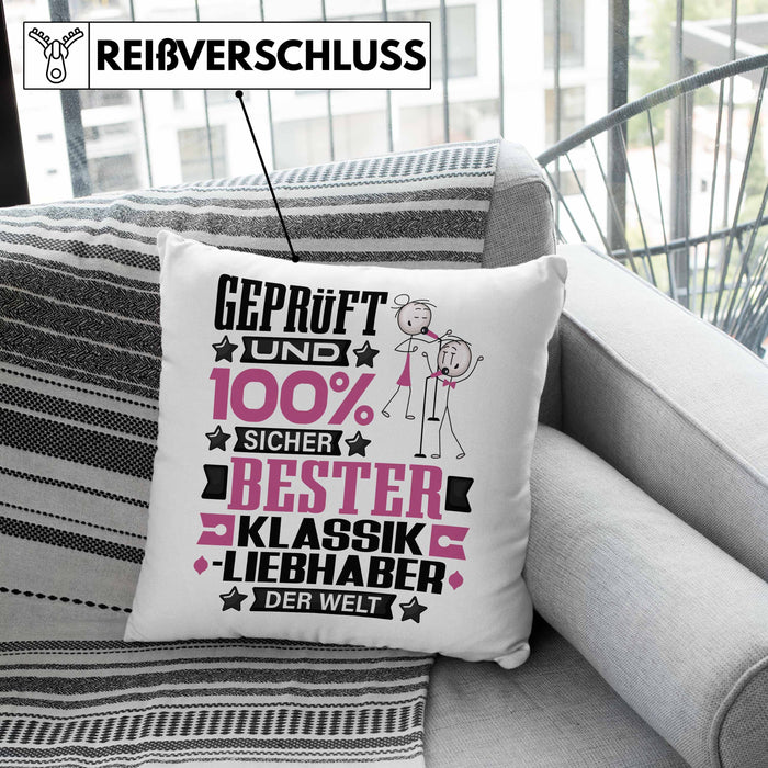 Klassikliebhaber Geschenk Lustiger Spruch für Klassikliebhaber Geschenkidee Bester Klassikliebhaber Der WeltKissen mit Füllung 40x40 (Grau) Rosa Trendation