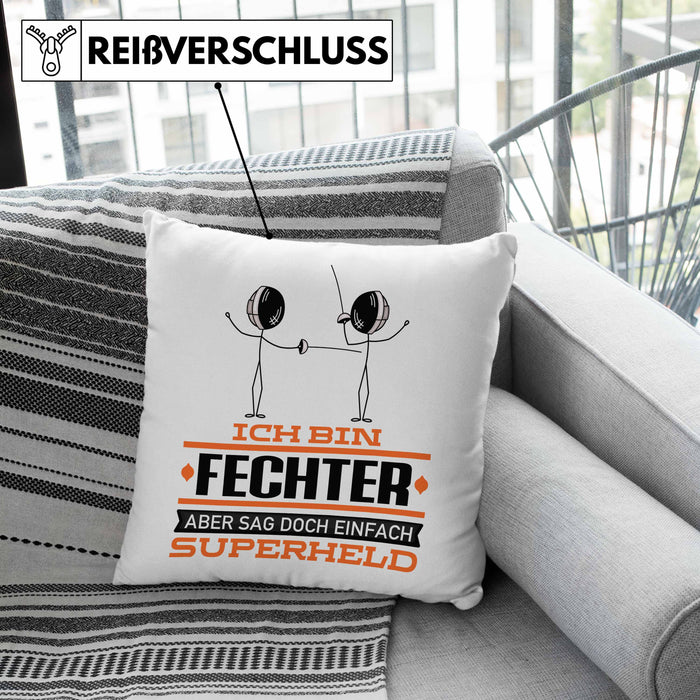 Fechter Geschenk Kissen mit Füllung 40x40 Ich Bin Fechter Aber Sag Doch Einfach Superheld Lustige Geschenkdiee für Fechter (Grau) Grün Trendation
