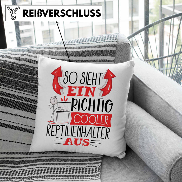 Reptilienhalter Kissen mit Füllung 40x40 So Sieht Ein Richtig Cooler Reptilienhalter Aus Geschenk Lustiger Spruch Geschenkidee (Grau) Grün Trendation