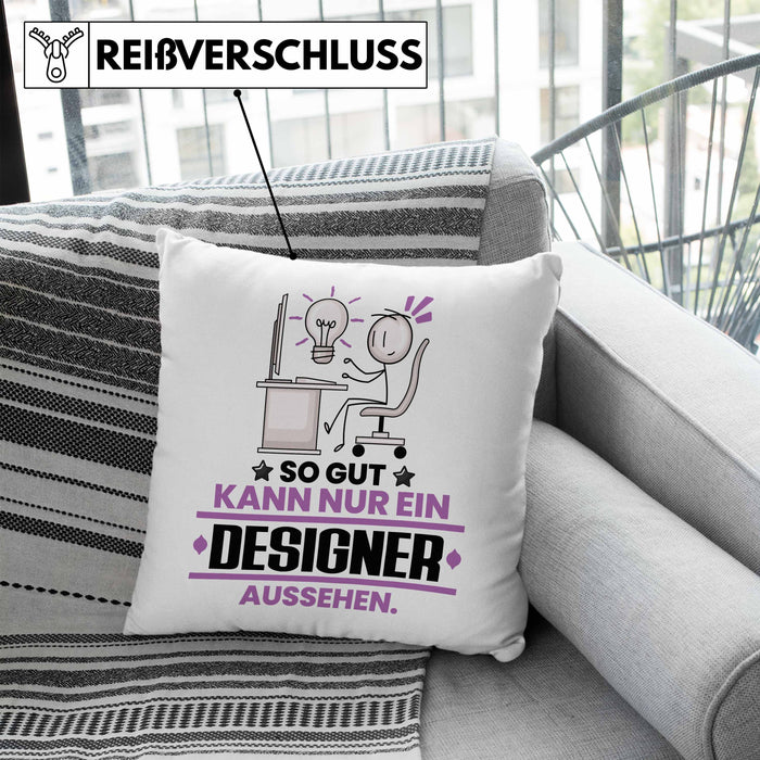 Designer Geschenk Kissen mit Füllung 40x40 So Gut Kann Nur Ein Designer Aussehen Geschenkidee (Grau) Blau Trendation