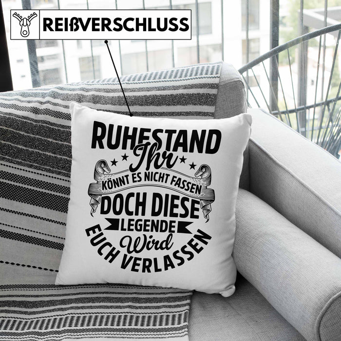 Ruhestand Geschenk Kissen mit Füllung 40x40 Lustiger Spruch Ihr Könnt Es Nicht Fassen Doch Diese Legende Wird Euch Verlassen (Grau) Rosa Trendation