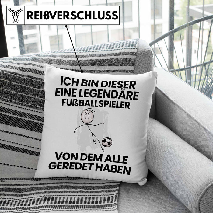 Fußballspieler Geschenk Kissen mit Füllung 40x40 Lustige Geschenkidee Geburtstag für Fußballspieler Ich Bin Dieser Legendäre Fußballspieler Von Dem Alle Geredet Haben (Grau) Grün Trendation