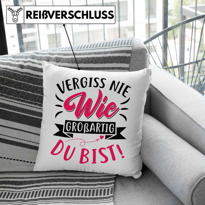 Vergiss Nie Wie Großartig Du Bist Kissen mit Füllung 40x40 Geschenk Liebste Person Beste Freundin Geschenkidee (Grau) Blau Trendation
