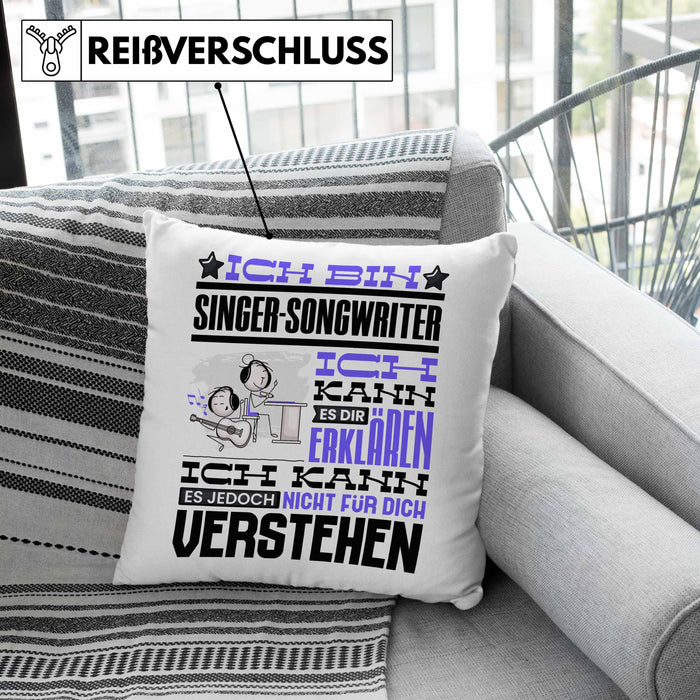 Singer-Songwriter Geschenk Kissen mit Füllung 40x40 Geschenkidee für Singer-Songwriter Geburtstag Lustig Ich Bin Singer-Songwriter Ich Kann Es Dir Erklären Aber Nicht Für Dich Verstehen (Grau) Grau Trendation