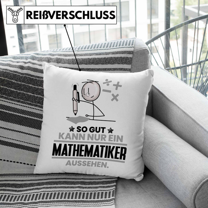 Mathematiker Geschenk Kissen mit Füllung 40x40 So Gut Kann Nur Ein Mathematiker Aussehen Geschenkidee (Grau) Grün Trendation