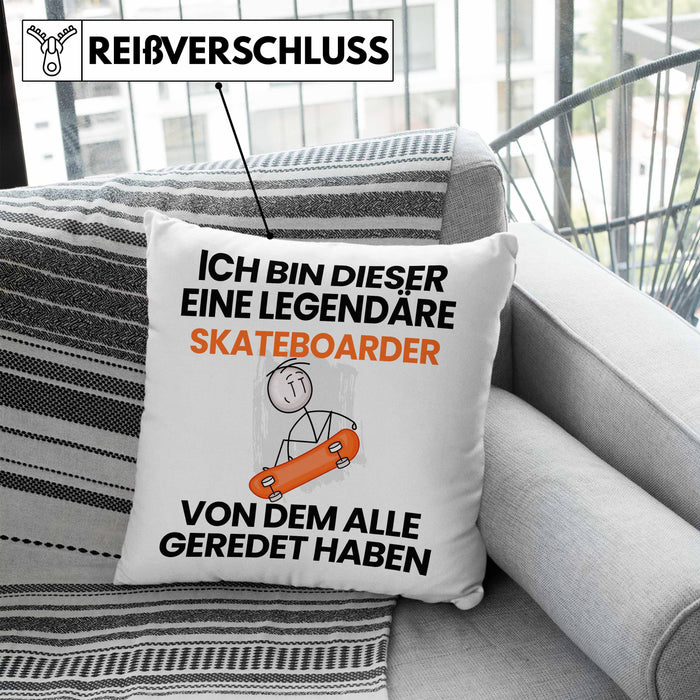 Skateboarder Geschenk Kissen mit Füllung 40x40 Lustige Geschenkidee Geburtstag für Skateboarder Ich Bin Dieser Legendäre Skateboarder Von Dem Alle Geredet Haben (Grau) Blau Trendation