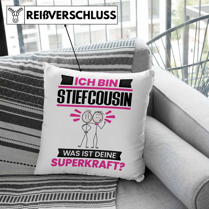 Stiefcousin Kissen mit Füllung 40x40 Geschenk für Stiefcousin Geburtstag Lustiger Spruch Was Ist Deine Superkraft (Grau) Blau Trendation