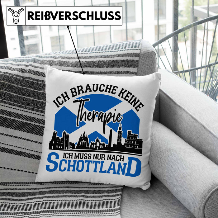 Kissen mit Füllung 40x40 Schottland Urlaub Geschenk für Schottland Fans Ich Brauche Keine Therapie (Grau) Grau Trendation