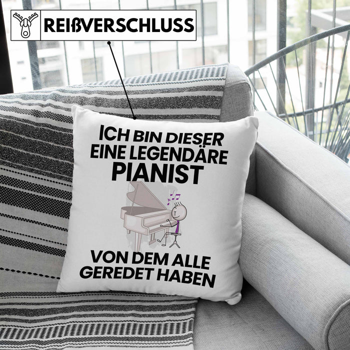 Pianist Geschenk Kissen mit Füllung 40x40 Lustige Geschenkidee Geburtstag für Pianist Ich Bin Dieser Legendäre Pianist Von Dem Alle Geredet Haben (Grau) Grau Trendation