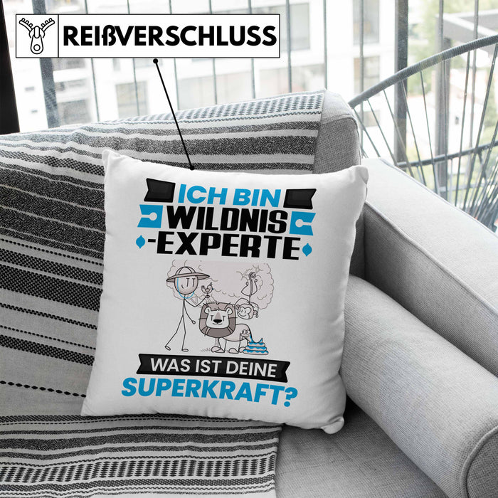 Wildnixexperte Kissen mit Füllung 40x40 Geschenk für Wildnixexperte Geburtstag Lustiger Spruch Was Ist Deine Superkraft (Grau) Blau Trendation