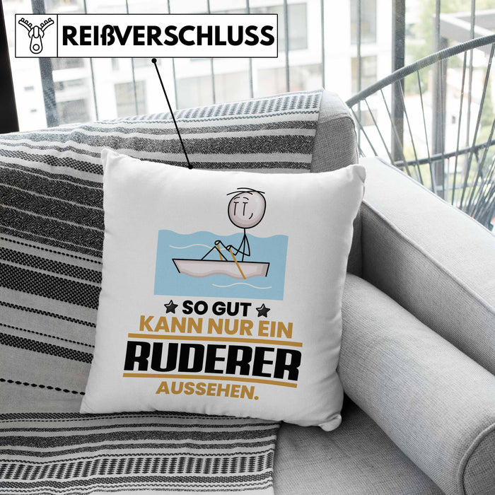 Ruderer Geschenk Kissen mit Füllung 40x40 So Gut Kann Nur Ein Ruderer Aussehen Geschenkidee (Grau) Grün Trendation