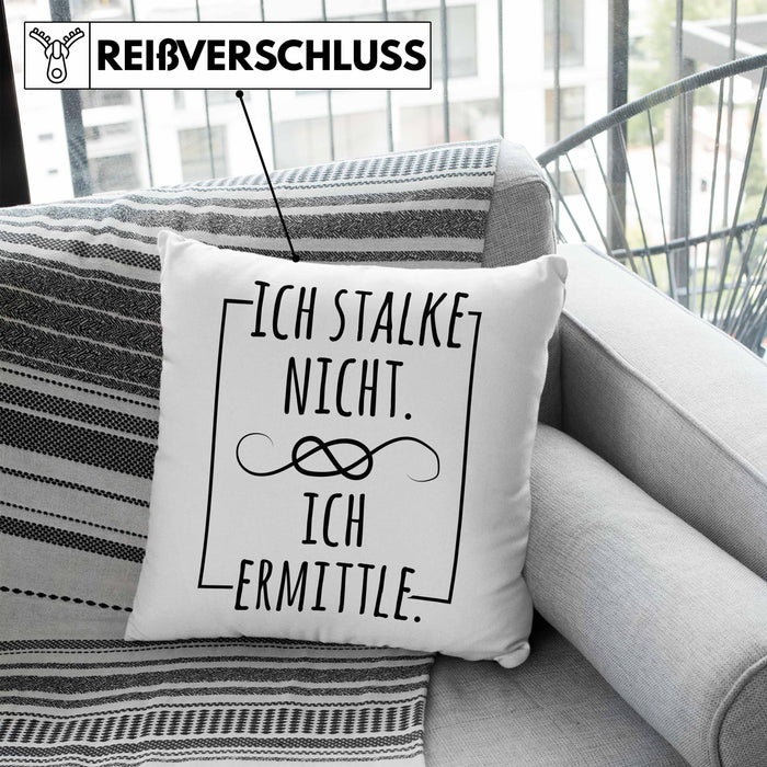 Ich Stalke Nicht Ich Ermittle Kissen mit Füllung 40x40 Lustige Geschenkidee Kollegin Freundin Kaffee (Grau) Blau Trendation