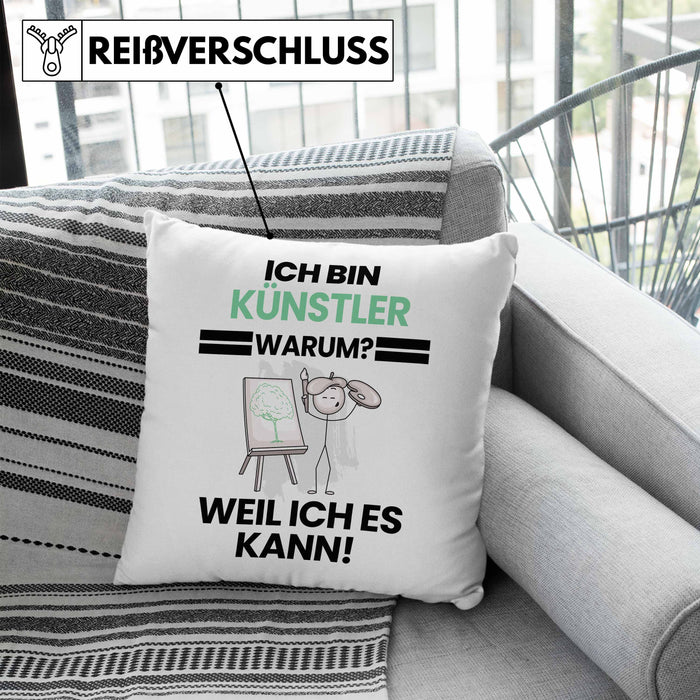 Künstler Geschenk Kissen mit Füllung 40x40 Lustiger Spruch Ich Bin Künstler Warum Weil Ich Es Kann Geschenkidee Bester Künstler Geburtstag (Grau) Blau Trendation