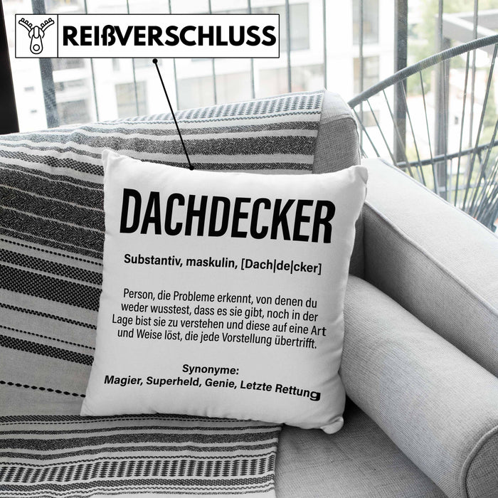 Dachdecker Geschenk Kissen mit Füllung 40x40 Lustig Mann Männer Zubehör Geschenkidee Dachdecker-Meister (Grau) Grün Trendation
