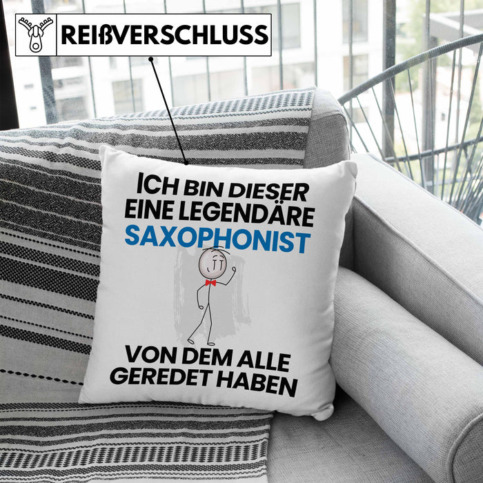 Saxophonist Geschenk Kissen mit Füllung 40x40 Lustige Geschenkidee Geburtstag für Saxophonist Ich Bin Dieser Legendäre Saxophonist Von Dem Alle Geredet Haben (Grau) Blau Trendation