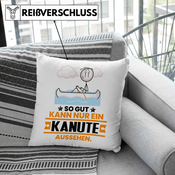 Kanute Geschenk Kissen mit Füllung 40x40 So Gut Kann Nur Ein Kanute Aussehen Geschenkidee (Grau) Grau Trendation