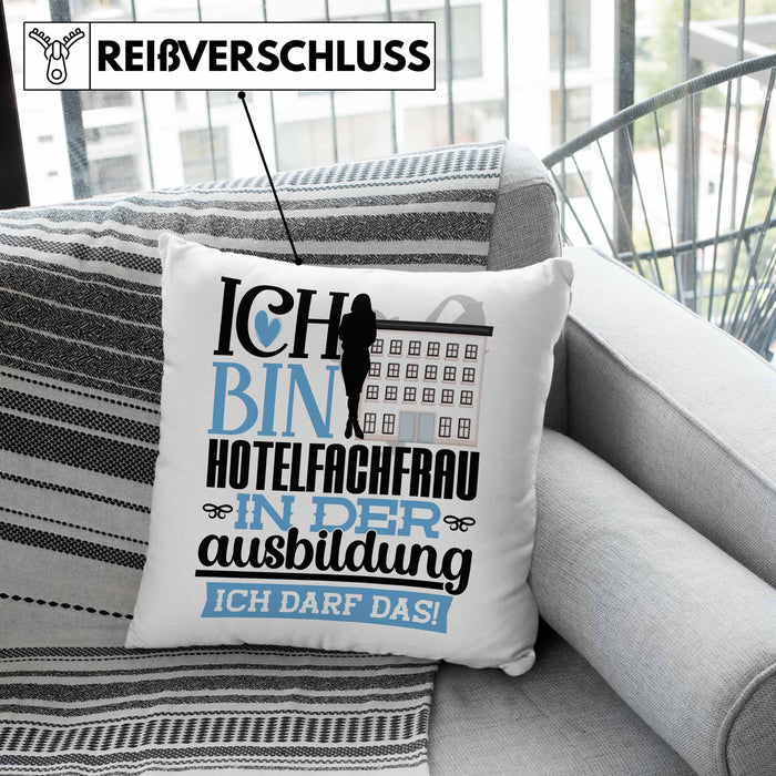Hotelfachfrau Ausbildung Start Geschenk Kissen mit Füllung 40x40 Ich Bin Hotelfachfrau In Der Ausbildung Ich Darf Das Geschenkidee (Grau) Grün Trendation