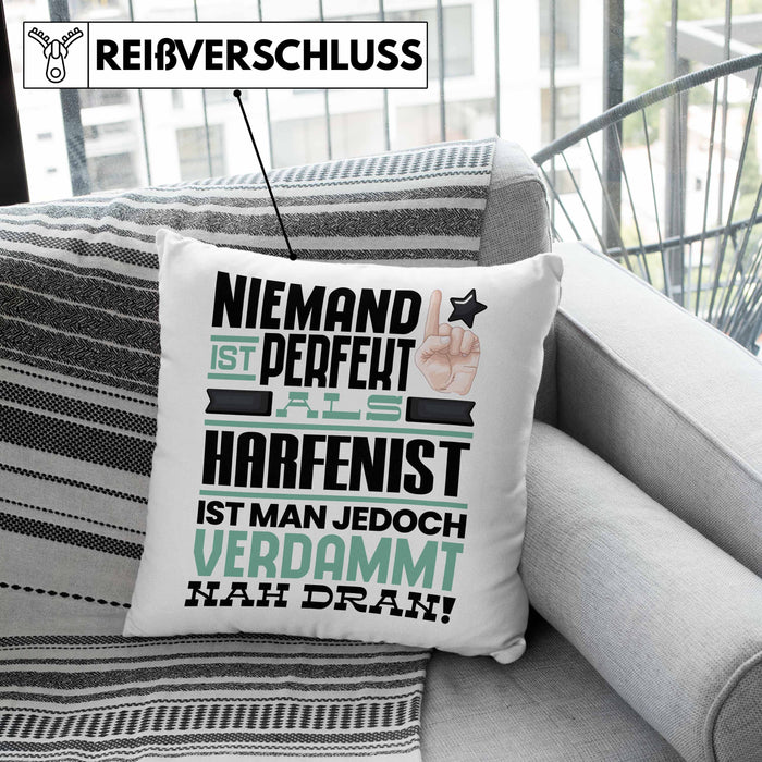 Harfenist Geschenk Kissen mit Füllung 40x40 Lustige Geschenkidee für Harfenist Geburtstag Niemand Ist Perfekt Aber Als Harfenist Ist Man Nah Dran (Grau) Grün Trendation