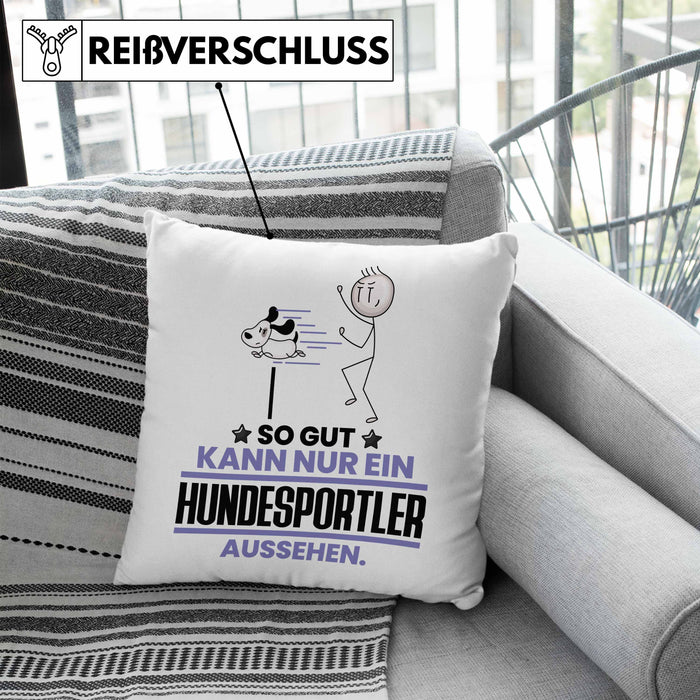 Hundesportler Geschenk Kissen mit Füllung 40x40 So Gut Kann Nur Ein Hundesportler Aussehen Geschenkidee (Grau) Blau Trendation
