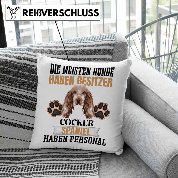 Cocker Spaniel Besitzer Kissen mit Füllung 40x40 Geschenk Lustiger Spruch Geschenkidee Besitzerin Cocker Spaniel Haben Personal (Grau) Blau Trendation