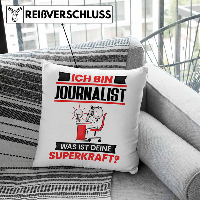 Journalist Kissen mit Füllung 40x40 Geschenk für Journalist Geburtstag Lustiger Spruch Was Ist Deine Superkraft (Grau) Blau Trendation