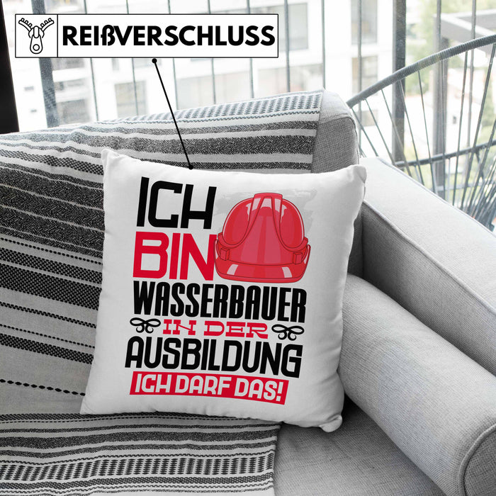 Wasserbauer Ausbildung Kissen mit Füllung 40x40 Geschenk Ich Bin Wasserbauer In Der Ausbildung Ich Darf Das Geschenkidee Spruch (Grau) Grau Trendation