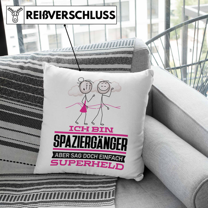 Spaziergänger Geschenk Kissen mit Füllung 40x40 Ich Bin Spaziergänger Aber Sag Doch Einfach Superheld Lustige Geschenkdiee für Spaziergänger (Grau) Grün Trendation
